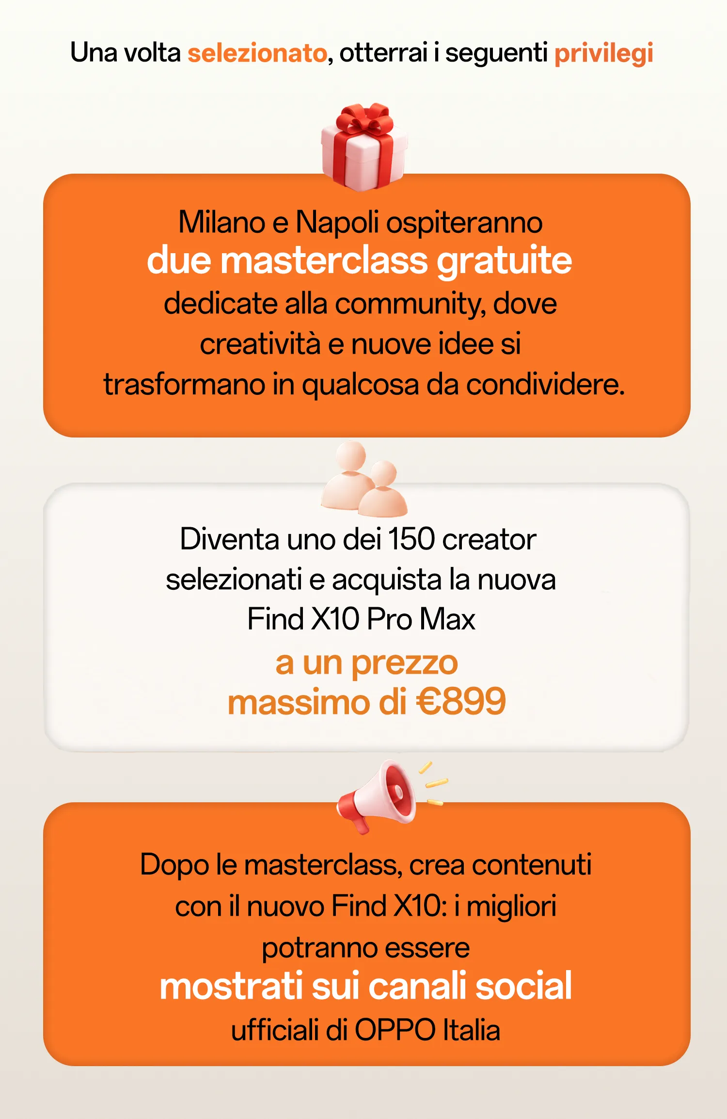 Privilegi Creator Academy - masterclass e Find X10 Pro Max €899